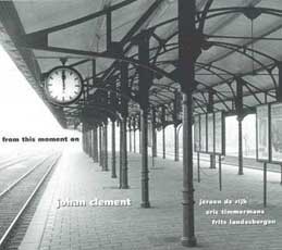 Johan Clement - From This Moment On